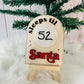 Reusable Santa Countdown fit for your Elf, Christmas, Gift, Christmas Day