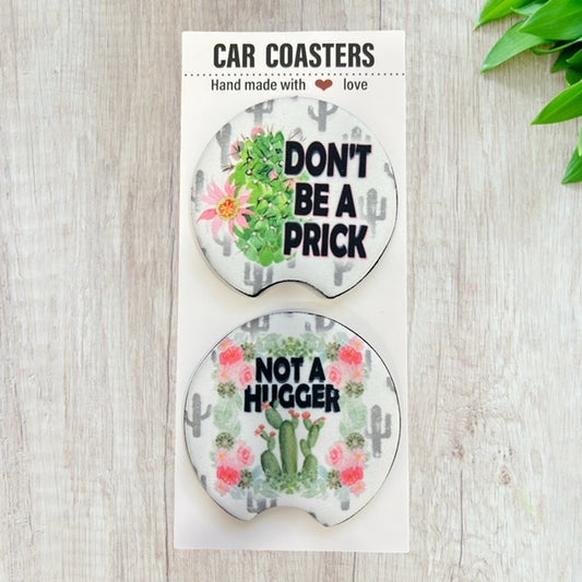 Prick/Not A Hugger Coaster Set | New Car Gift | Coworker Gift | Cute Car Accessory | Cup Holder Coaster | Fun Car Gift